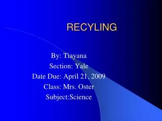RECYLING