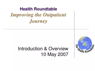 Health Roundtable Improving the Outpatient Journey