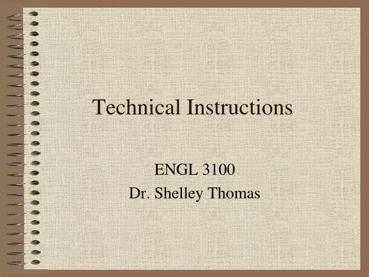 technical instructions