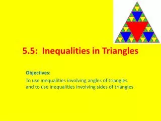 5.5: Inequalities in Triangles