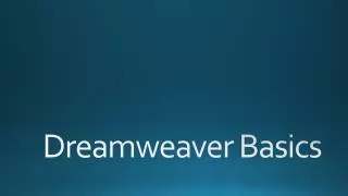 Dreamweaver Basics