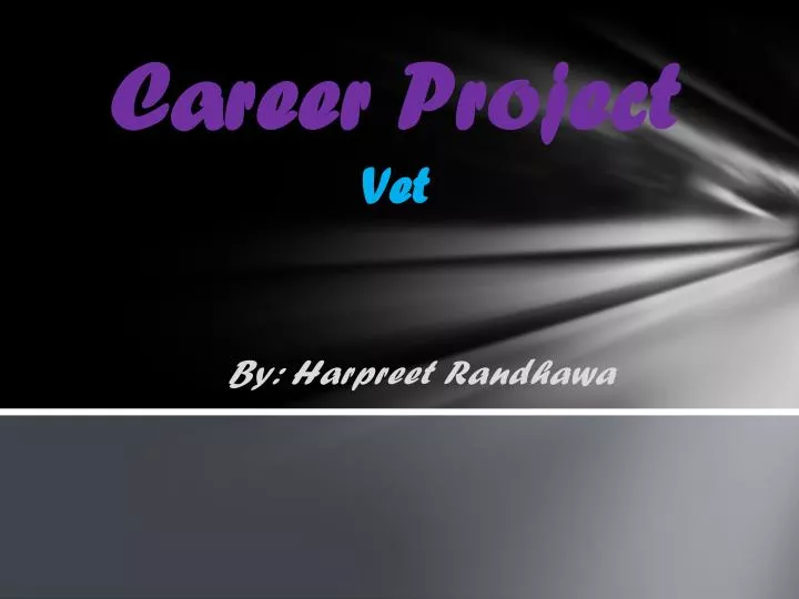 career project vet