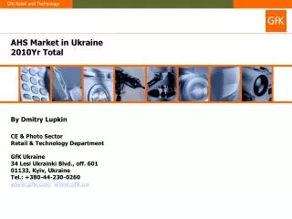 AHS Market in Ukraine 2010Yr Total By Dmitry Lupkin CE &amp; Photo Sector