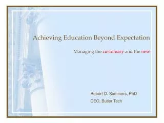 Achieving Education Beyond Expectation