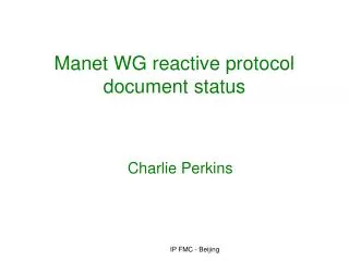 Manet WG reactive protocol document status