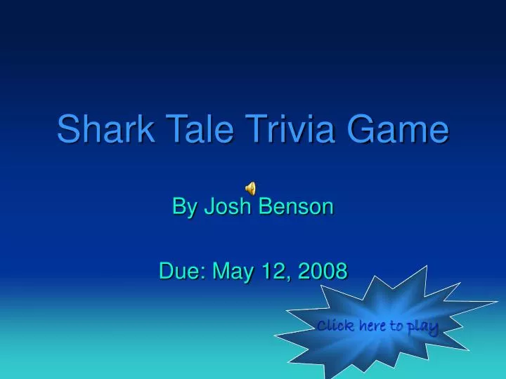 shark tale trivia game