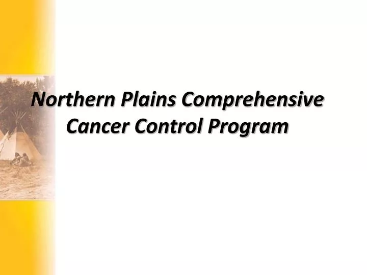 northern plains comprehensive cancer control program