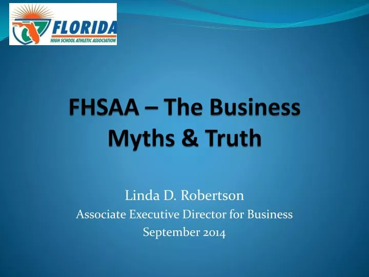 fhsaa the business myths truth
