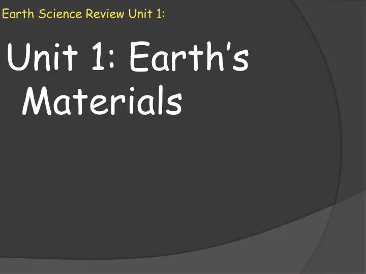 earth s cience review unit 1