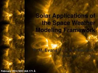 Solar Applications of the Space Weather Modeling Framework