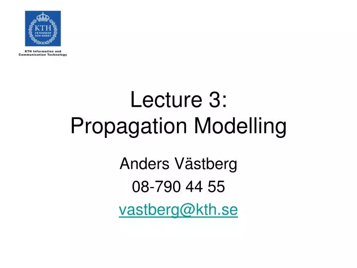 lecture 3 propagation modelling