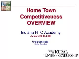 Home Town Competitiveness OVERVIEW
