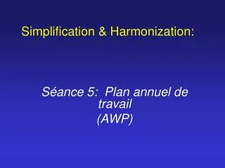 simplification harmonization