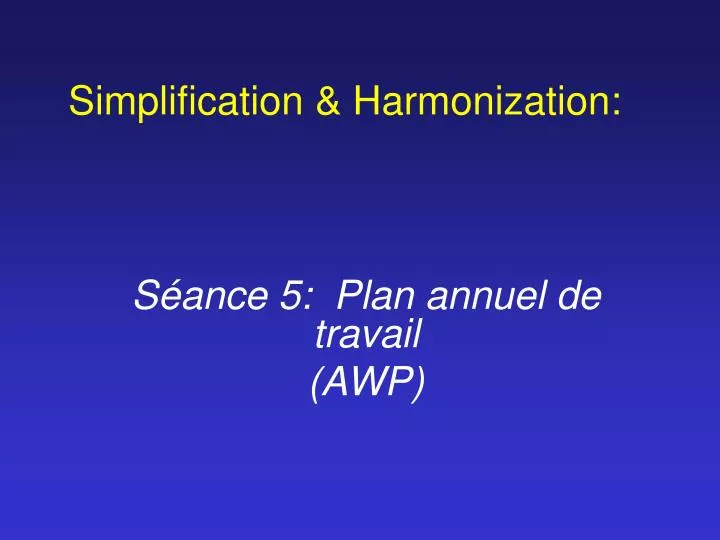 simplification harmonization