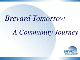 Brevard Tomorrow A Community Journey