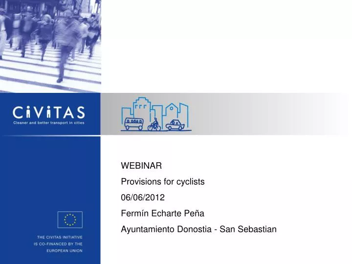 webinar provisions for cyclists 06 06 2012 ferm n echarte pe a ayuntamiento donostia san sebastian