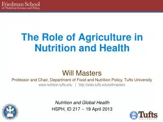 The Role of Agriculture in Nutrition and Health