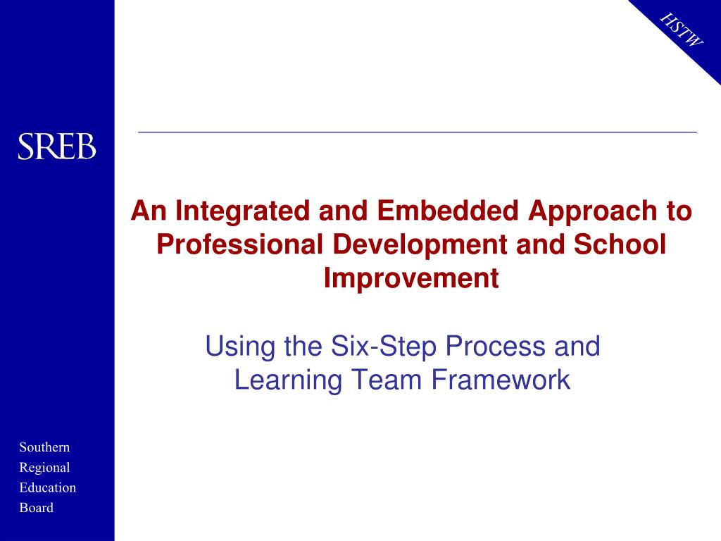 PPT - Integrated Approach to School Improvement Using Six-Step Process ...