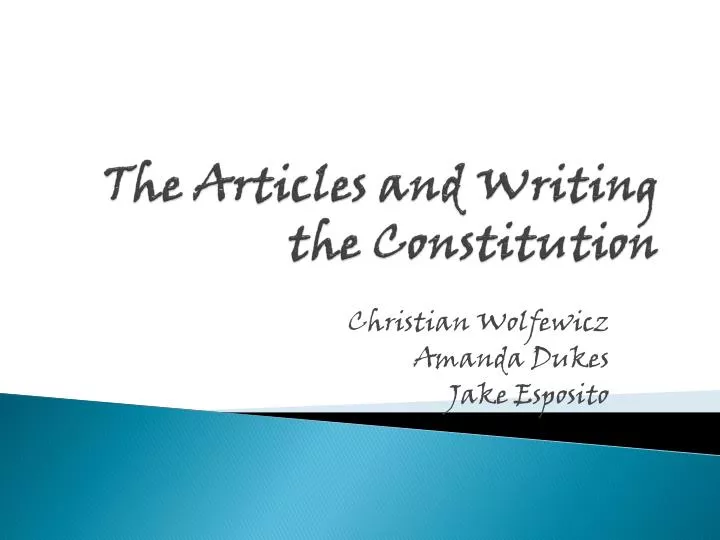 the articles and writing the constitution