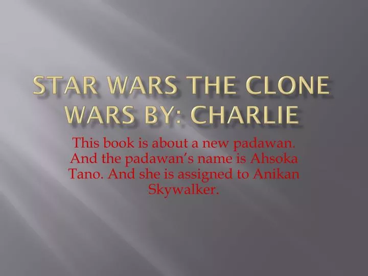 star wars the clone wars by charlie