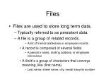 Files - slide 1