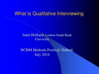 What is Qualitative Interviewing