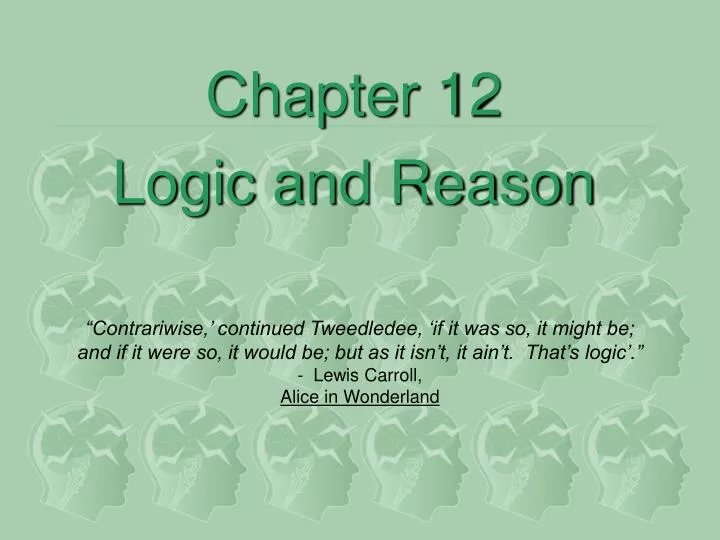 chapter 12 logic and reason