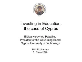 Investing in Education: the case of Cyprus