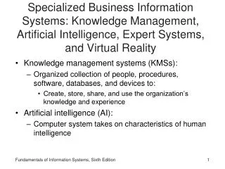 Knowledge management systems (KMSs):