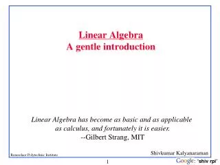 Linear Algebra A gentle introduction