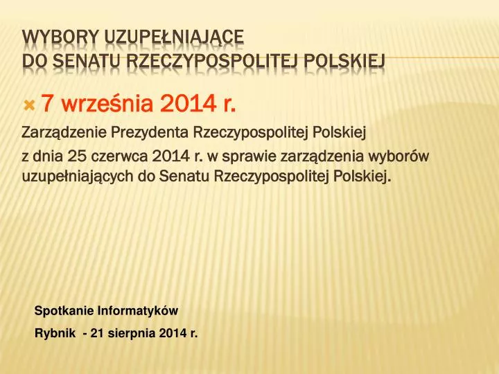 wybory uzupe niaj ce do senatu rzeczypospolitej polskiej