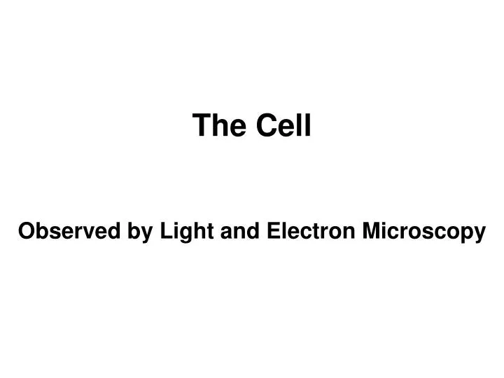 the cell