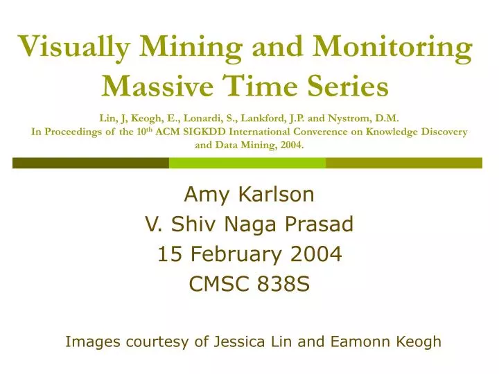 visually mining and monitoring massive time series