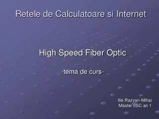 retele de calculatoare si internet
