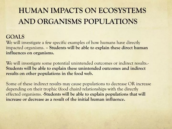 human impacts on ecosystems and organisms populations