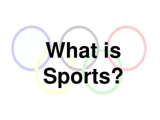 What is Sports?