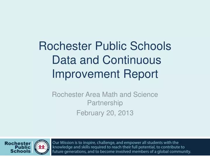 rochester public schools data and continuous improvement report