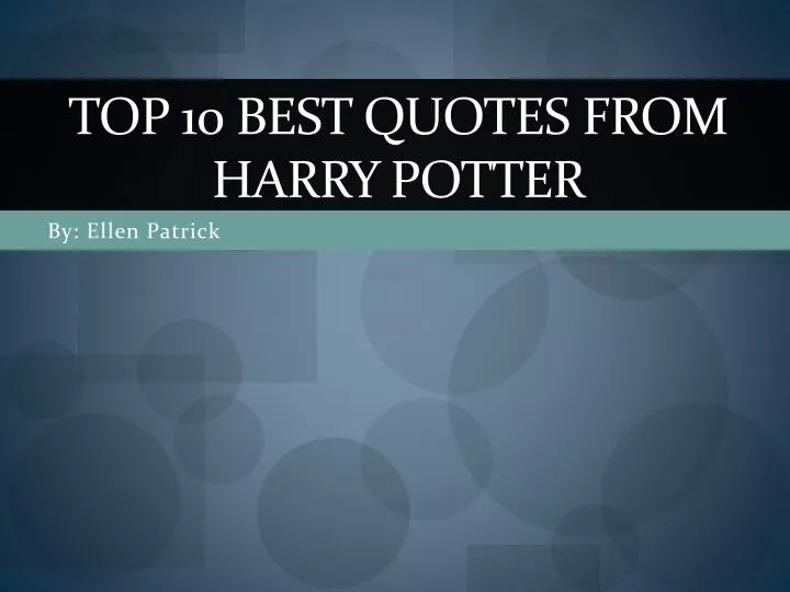 top 10 best quotes from harry potter