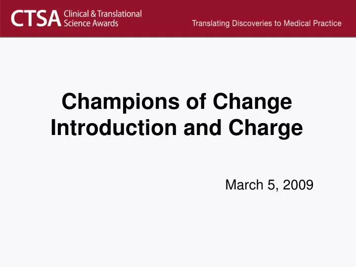 champions of change introduction and charge