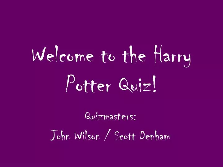 welcome to the harry potter quiz