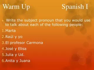 Warm Up Spanish I