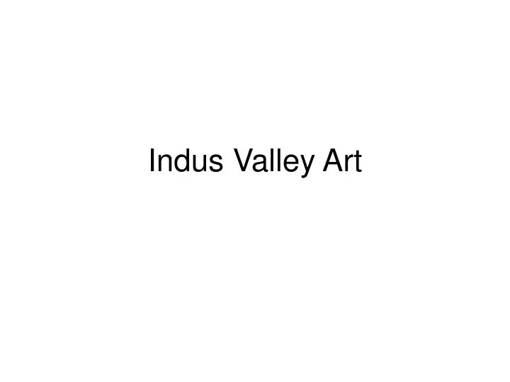 indus valley art