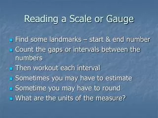 Reading a Scale or Gauge