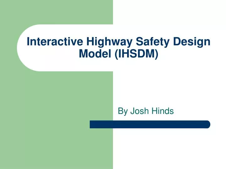 interactive highway safety design model ihsdm