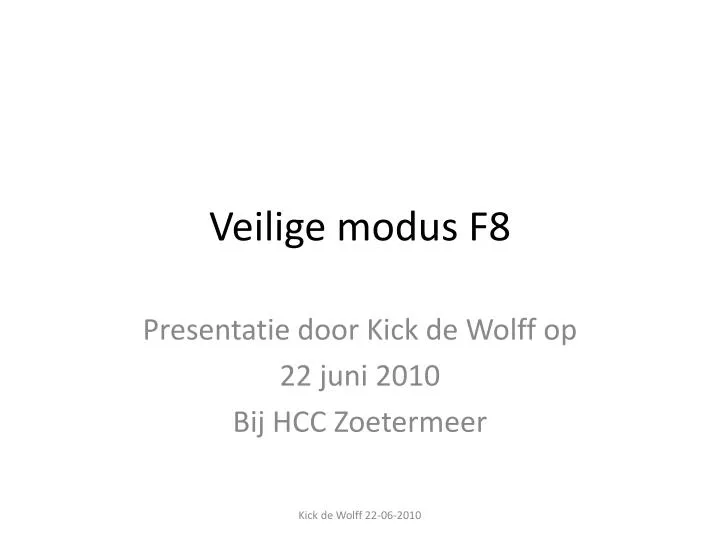 veilige modus f8