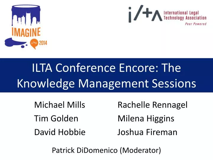 ilta conference encore the knowledge management sessions