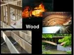 Wood - slide 1