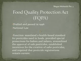 Food Quality Protection Act (FQPA)