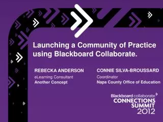 Launching a Community of Practice using Blackboard Collaborate.