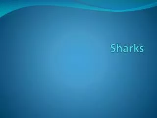 Sharks